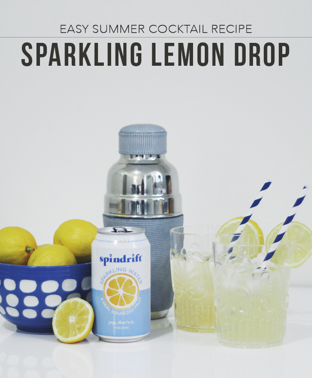 The Steele Maiden: Easy Summer Cocktail Recipe - Sparkling Lemon Drop